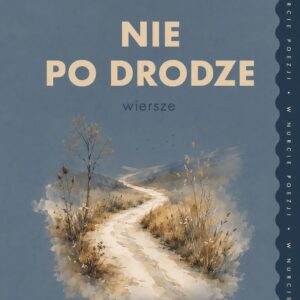PRZEDSPRZEDAŻ Nie po drodze<p><b>Jolanta Sztejka</b>